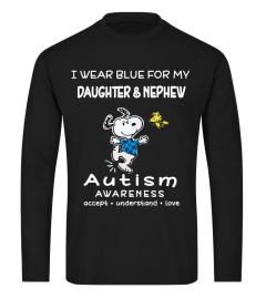 I WEAR BLUE FOR MY DAUGHTER & NEPHEW