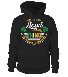 Irish Its A Lloyd Thing You Wouldnt Un