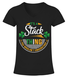 Irish Its A Stack Thing You Wouldnt Un