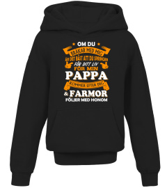 PAPPA & FARMOR FÖLJER MED HONOM