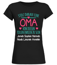 STOLZ DARAUF EINE OMA PERSONALISIERTE TSHIRT