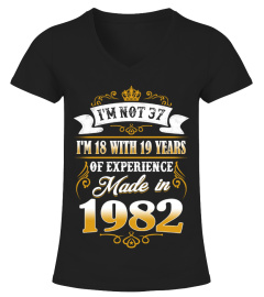 Made In 1982 - I'm Not 37