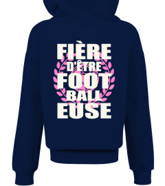 Fière d'être footballeuse - foot femme