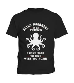 Hello Darkness Octopus Original