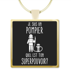 je suis un pompier
