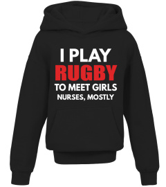 PLAY RUGBY TO MEET THE GIRLS