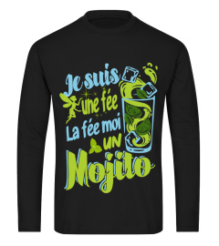 Je suis une fée la fée moi un mojito