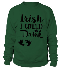 Irish I could Drink