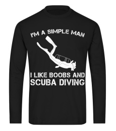 SIMPLE MAN LIKE BOOBS AND SCUBA DIVING 