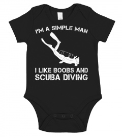 SIMPLE MAN LIKE BOOBS AND SCUBA DIVING 