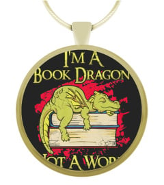 IM A BOOK DRAGON NOT A WORM FUNNY CUTE 