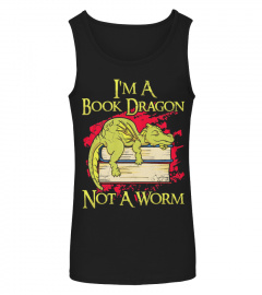 IM A BOOK DRAGON NOT A WORM FUNNY CUTE 