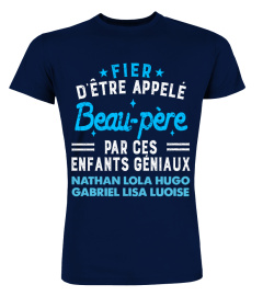 FIER BEAU PÈRE ENFANTS GÉNIAUX TSHIRT PERSONNALISÉ