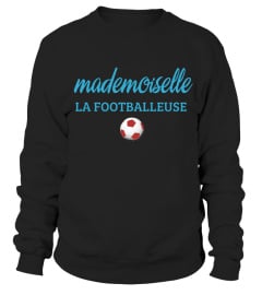 MADEMOISELLE LA FOOTBALLEUSE