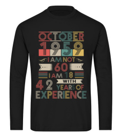 OCTOBER 1959 - I’M NOT 60 I AM 18 WITH 42 YEAR - VINTAGE STYLE