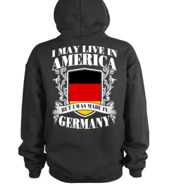 I WAS MADE IN GERMANY