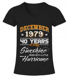 December 1979 40 Years of Being Sunshine Mixed Hurricane