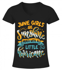 June girls are sunshine, hurricane