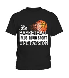 LE BASKETBALL PLUS QU'UN SPORT...