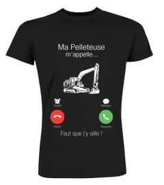 Pelleteuse m’appelle