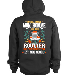 ROUTIER EST MON MONDE