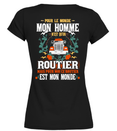 ROUTIER EST MON MONDE