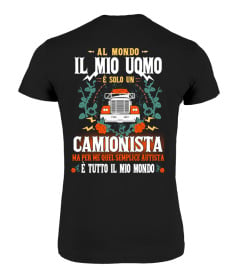 CAMIONISTA È TUTTO IL MIO MONDO CAMIONISTI