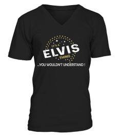IT'S ELVIS THING YOU WOULDN'T UNDERSTAND
