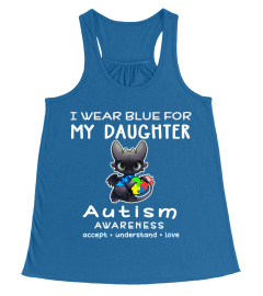 I WEAR BLUE FOR MY DAUGHTER