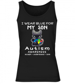I WEAR BLUE FOR MY SON