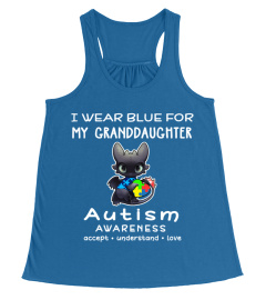I WEAR BLUE FOR MY GRANDDAUGHTER