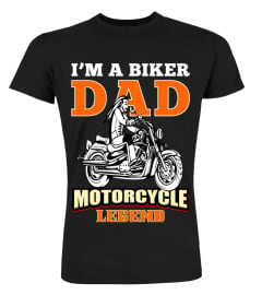 I'm A Biker Dad - Motorcycle Legend 06