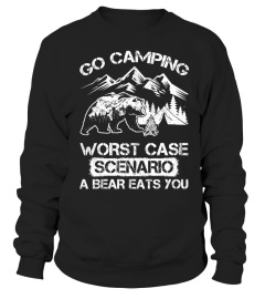 Funny Go Camping Worst Case Scenario A Bear Eats You Tshirt