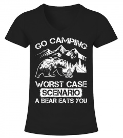 Funny Go Camping Worst Case Scenario A Bear Eats You Tshirt