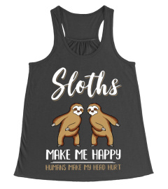 Sloth Make Me Happy