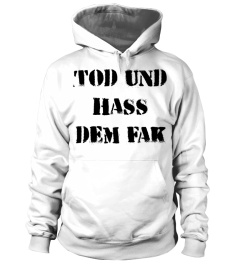 TOD UND HASS DEM FAK vorne