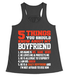 5 things you should know - boyfriend