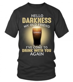 Hello darkness Guinness drink shirt