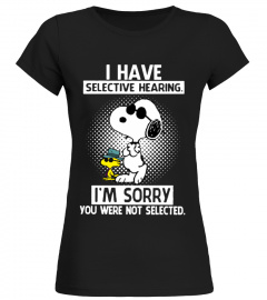 Snoopy I have selective hearing shirt