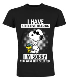 Snoopy I have selective hearing shirt