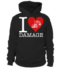 I LOVE DAMAGE