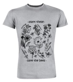 Plant These Save The Bees Shirt