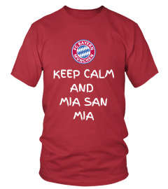 Keep calm and mia san mia