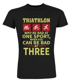 Triathlon Why Be Bad At One Sport, When You Can Be Bad At Three