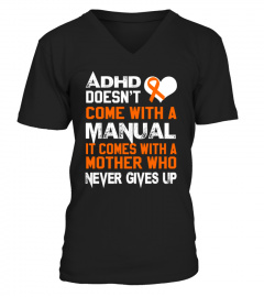 ADHD Mom never gives up Shirt