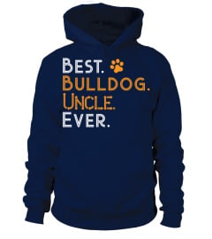 Best Bulldog Uncle Ever T-shirts