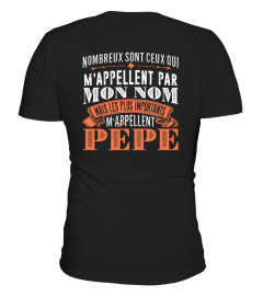 M'APPELLENT PAR MON NOM- PEPE