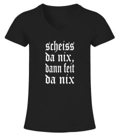 SCHEISS DA NIX - DAS ORIGINAL