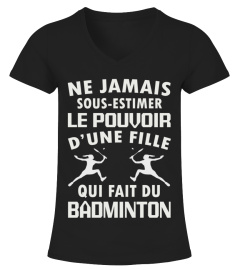 BADMINTON NE JAMAIS SOUS-ESTIMER