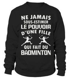 BADMINTON NE JAMAIS SOUS-ESTIMER